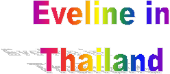 Eveline in
Thailand