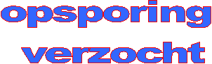 opsporing verzocht