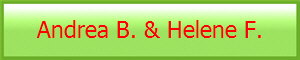 Andrea B. & Helene F.