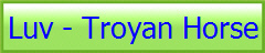 Luv - Troyan Horse