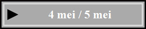 4 mei / 5 mei