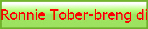 Ronnie Tober-breng di