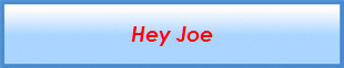 Hey Joe