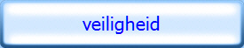 veiligheid