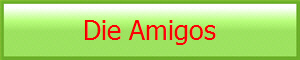 Die Amigos