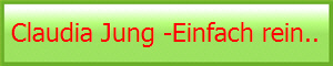 Claudia Jung -Einfach rein..