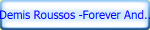 Demis Roussos -Forever And..