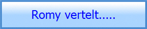 Romy vertelt.....