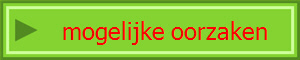 mogelijke oorzaken