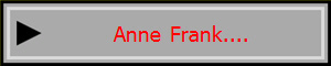 Anne  Frank....