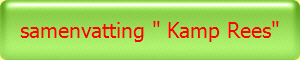 samenvatting " Kamp Rees"