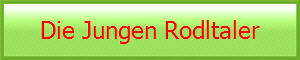 Die Jungen Rodltaler