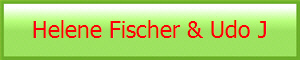 Helene Fischer & Udo J