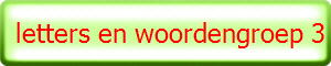  letters en woordengroep 3