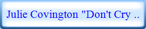 Julie Covington "Don't Cry ..