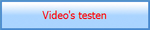 Video's testen