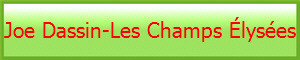 Joe Dassin-Les Champs lyses 