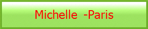 Michelle  -Paris