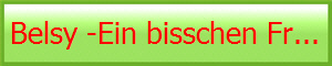 Belsy -Ein bisschen Fr...