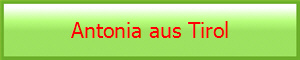 Antonia aus Tirol