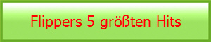Flippers 5 grten Hits 