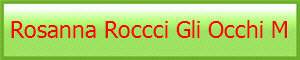 Rosanna Roccci Gli Occhi M