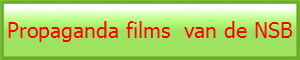 Propaganda films  van de NSB