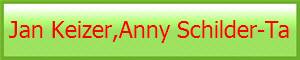 Jan Keizer,Anny Schilder-Ta