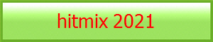 hitmix 2021