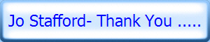 Jo Stafford- Thank You .....