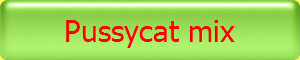 Pussycat mix