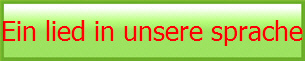 Ein lied in unsere sprache