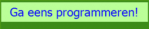 Ga eens programmeren!