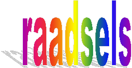 raadsels
